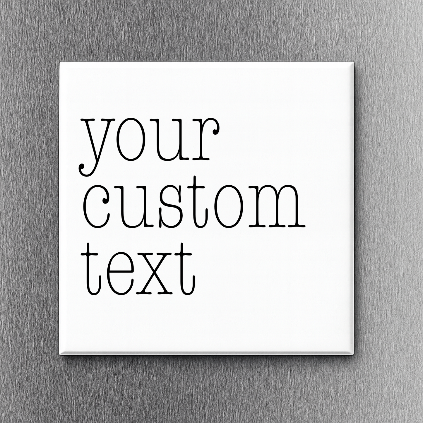 2x2" Square Custom Text Fridge Magnet – Personalized Name or Quote Magnet (Multiple Colors and Fonts Available)